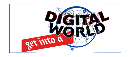 Get Into A Digital World